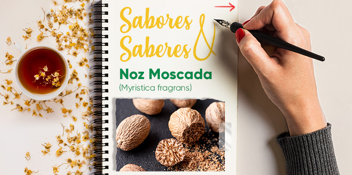 Sabores e saberes - Noz Moscada 1